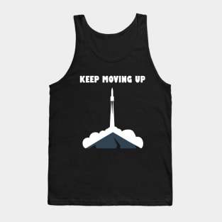 Keep moving up Tank Top